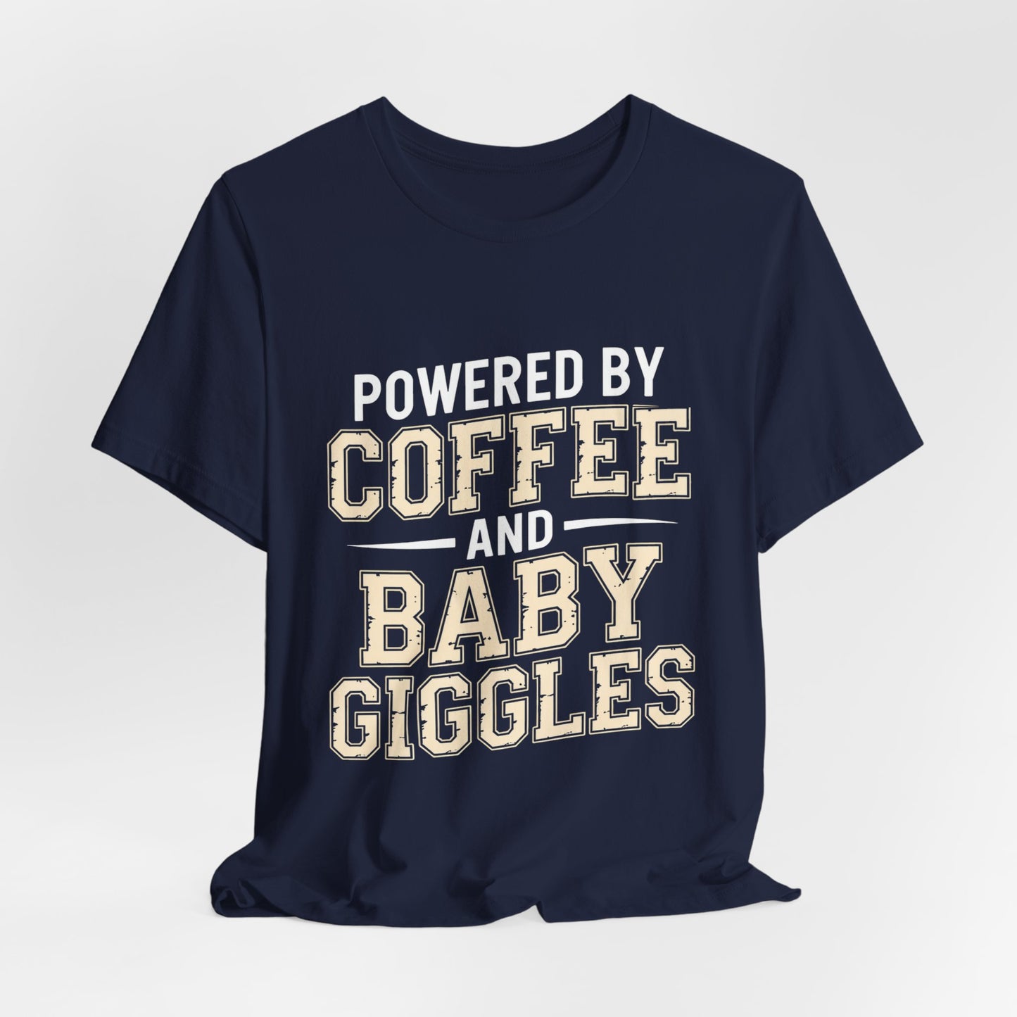 Powered By Coffee And Baby Giggles Retro Shirt New Mom Gift