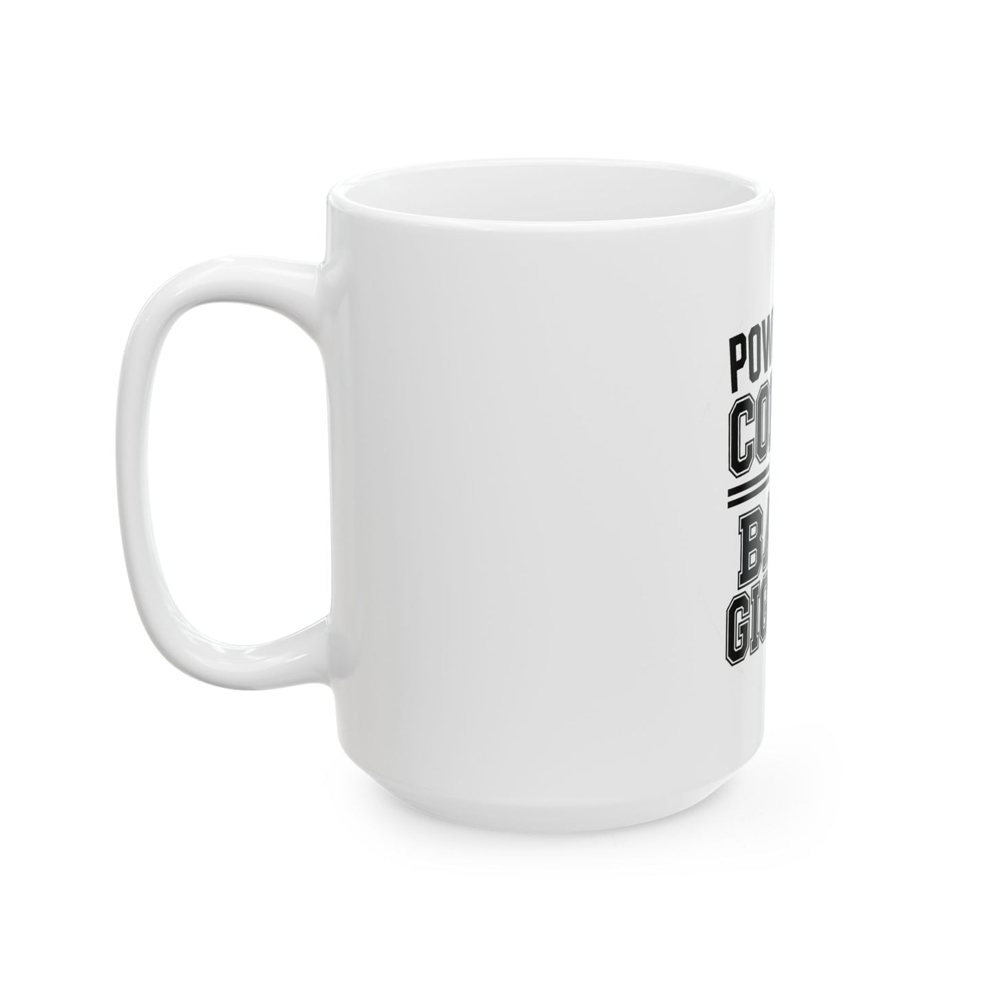 Powered By Coffee And Baby Giggles Coffee Mug New Mom Gift