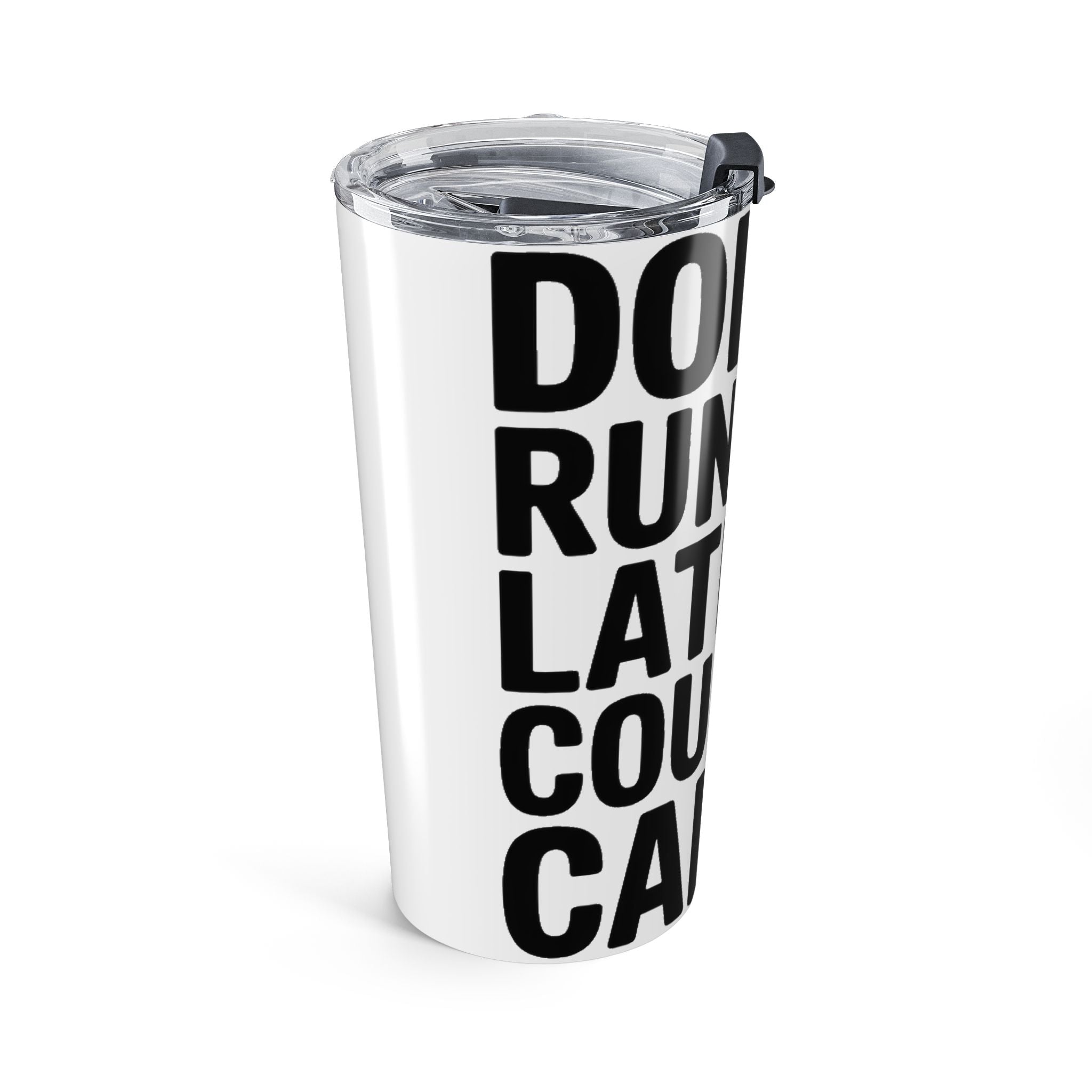 Does Running Late Count As Cardio 20oz Tumbler - Funny Workout Gift