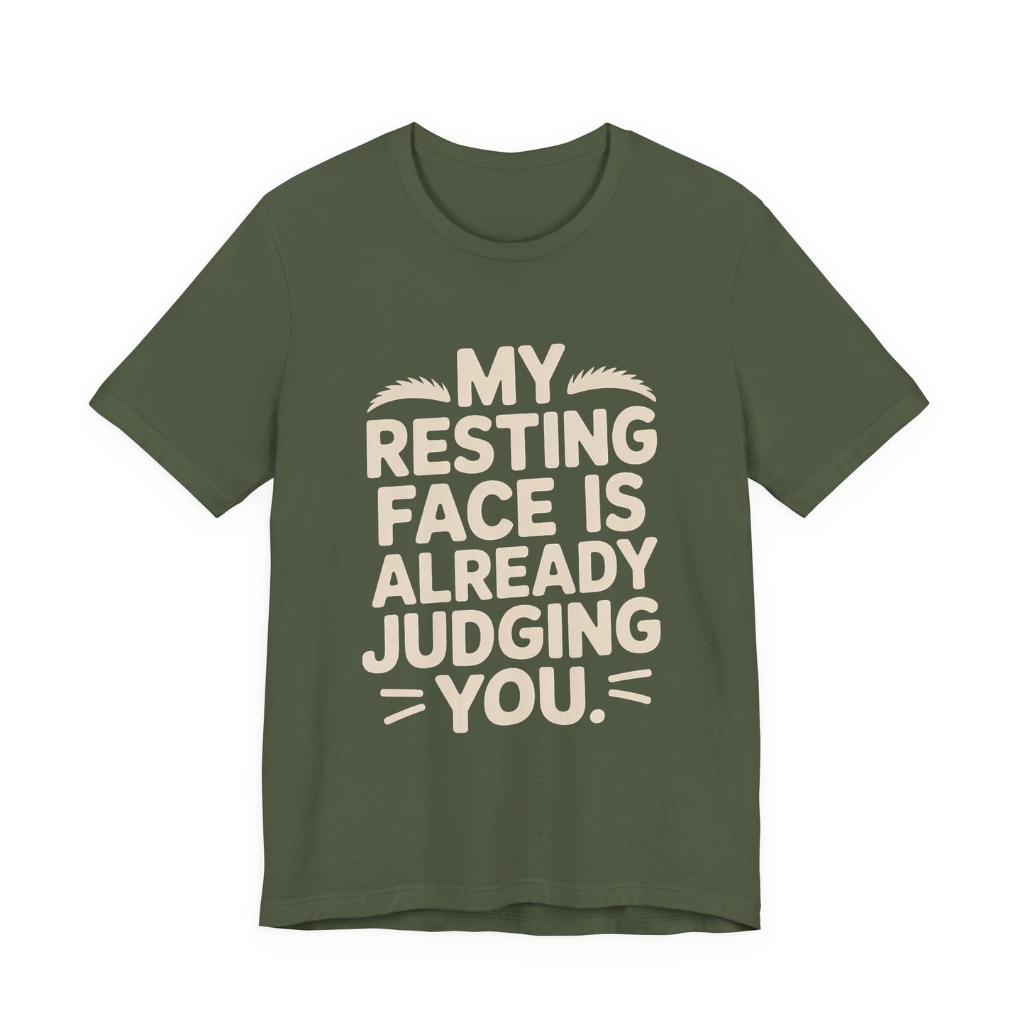 Resting Face Is Already Judging You Shirt - Sarcastic Coworker Gift