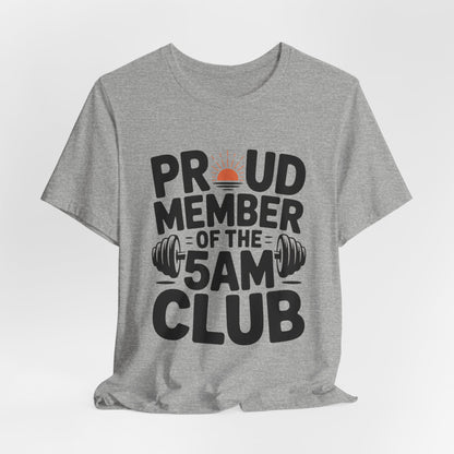 5AM Club Shirt, Early Morning Workout Tee, Fitness Gift for Gym Lovers