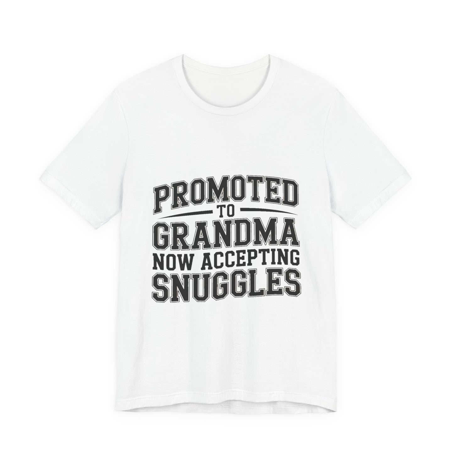 Promoted To Grandma Shirt - New Grandmother Gift Baby Announcement