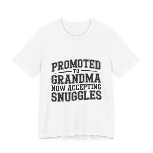 Promoted To Grandma Shirt - New Grandmother Gift Baby Announcement