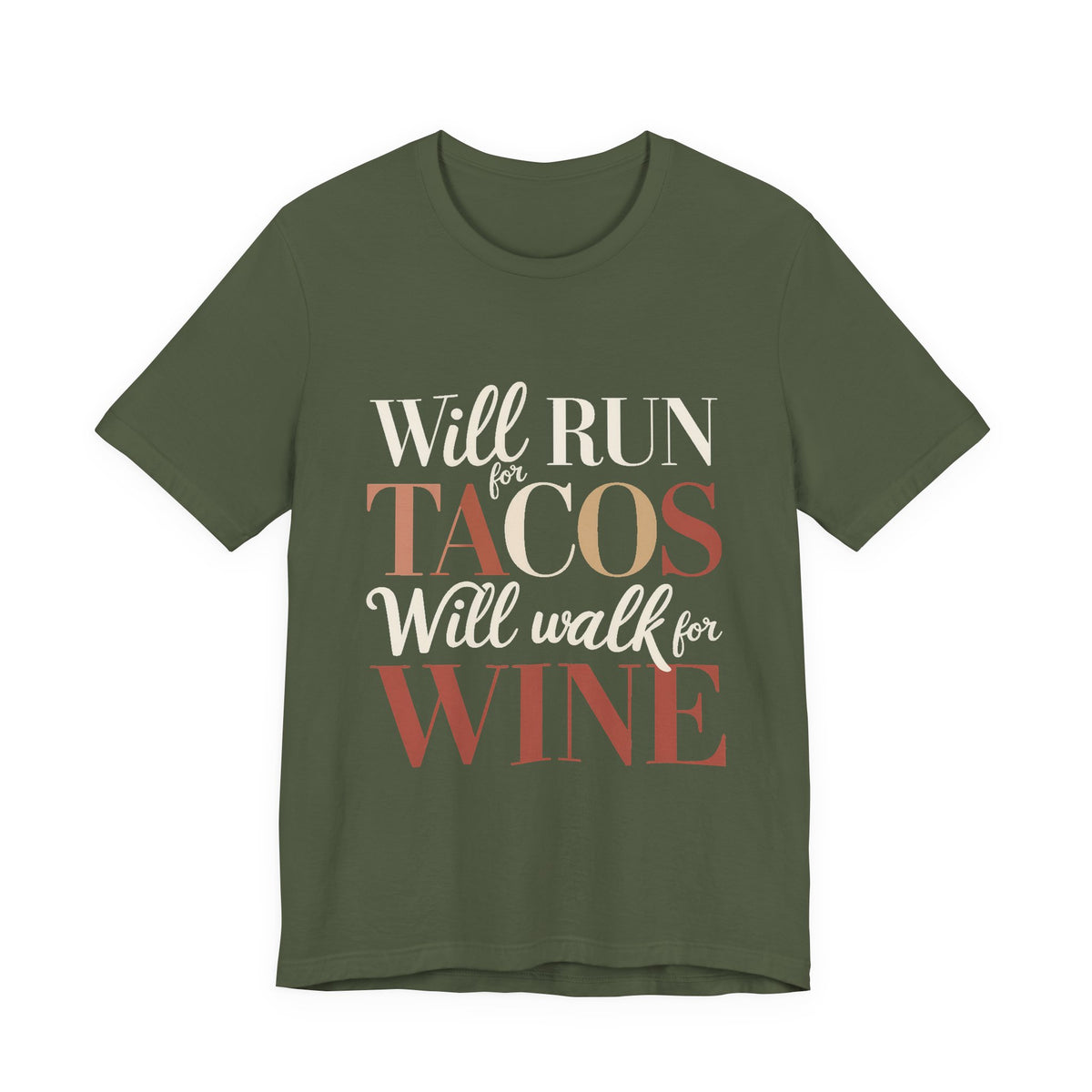 Will Run For Tacos Shirt - Funny Workout Gift for Wine Lovers