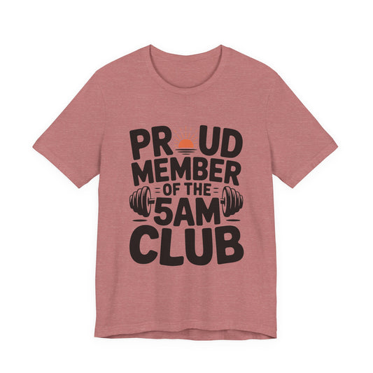 5AM Club Shirt, Early Morning Workout Tee, Fitness Gift for Gym Lovers