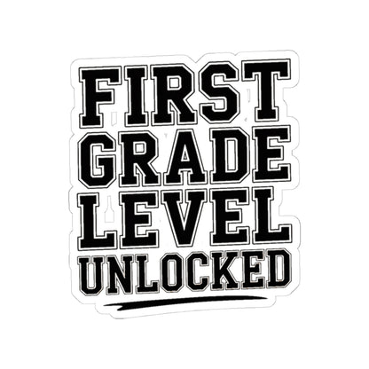 First Grade Level Unlocked Sticker - First Day of School Gift