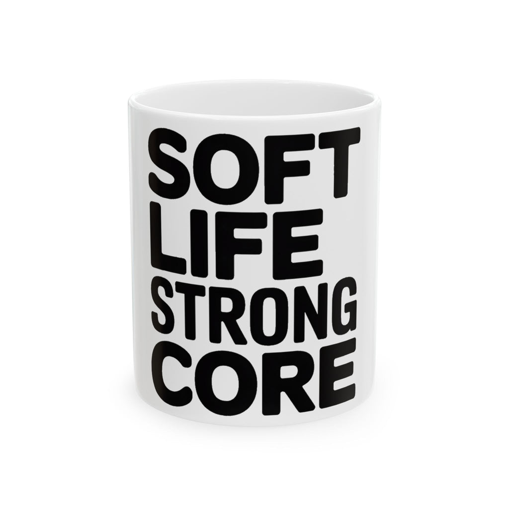 Soft Life Strong Core Coffee Mug Pilates Princess Aesthetic Gift