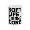 Soft Life Strong Core Coffee Mug Pilates Princess Aesthetic Gift