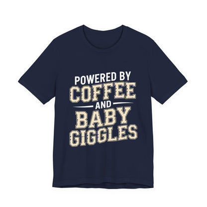 Powered By Coffee And Baby Giggles Retro Shirt New Mom Gift