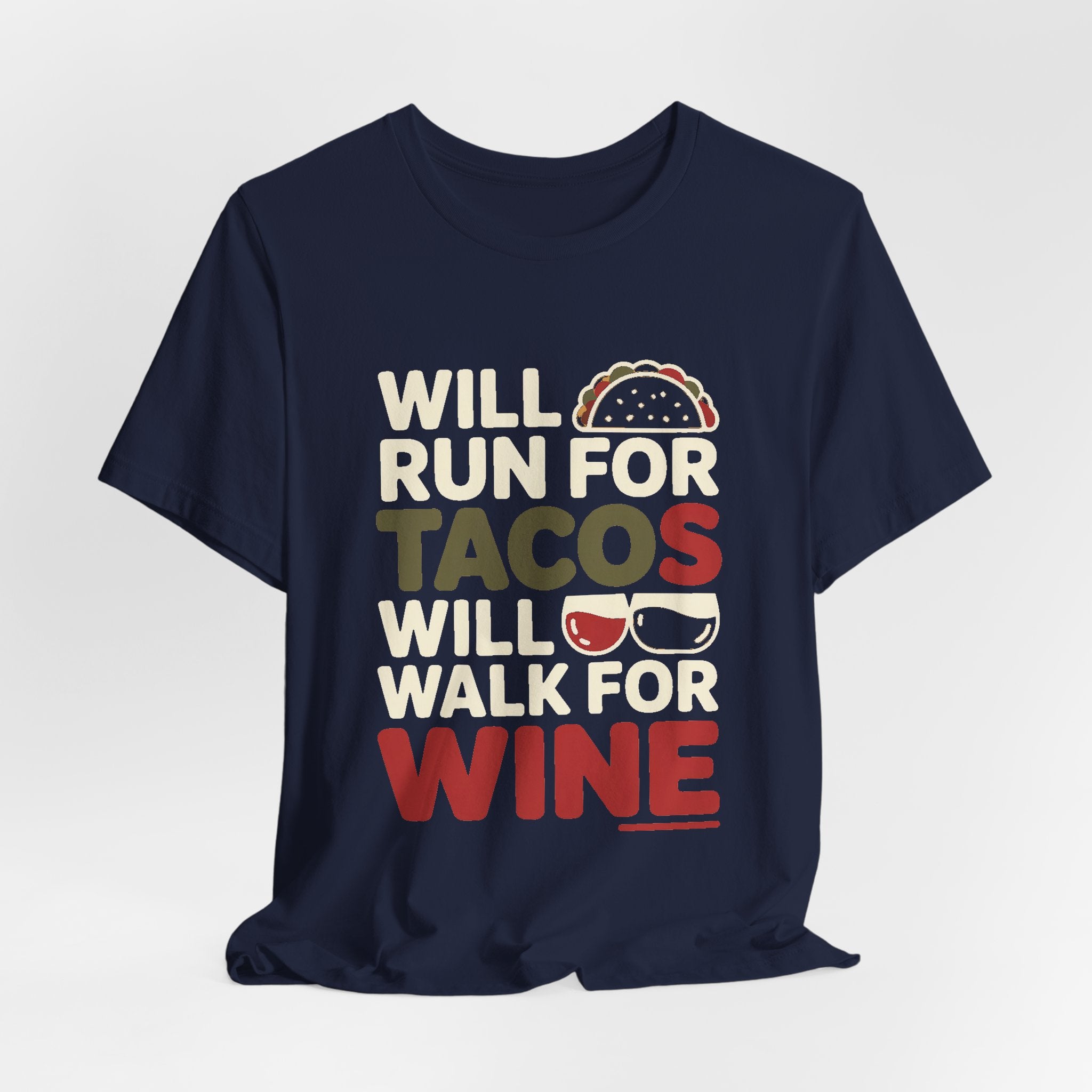 Will Run For Tacos Shirt Funny Workout Tee Gift for Wine Lover