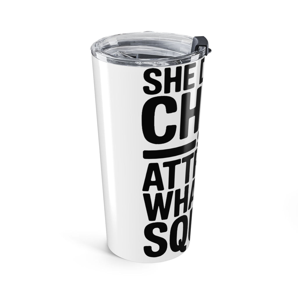 She Doesn't Chase She Attracts What She Squats 20oz Tumbler Gym Gift