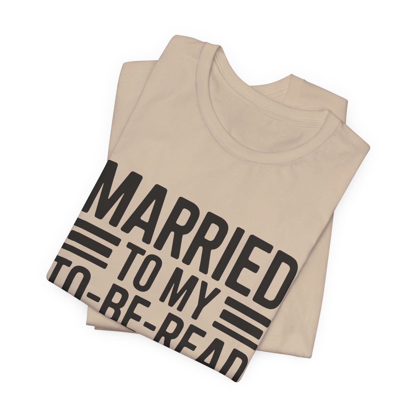 Married To My TBR Pile Shirt - Funny Book Lover Gift