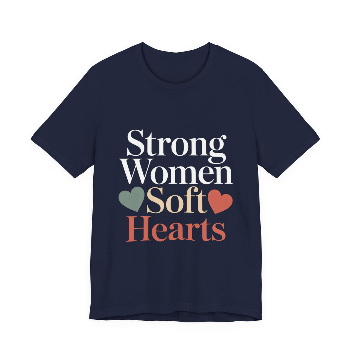 Strong Women Soft Hearts Shirt Gift for Women Who Lift Empowerment