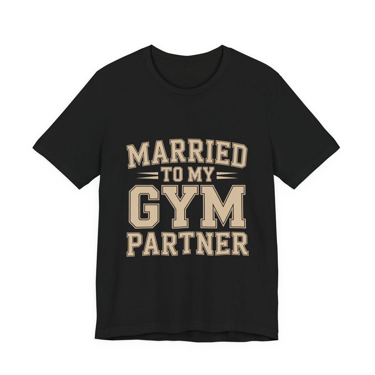 Married to My Gym Partner Shirt - Funny Couple Workout Gift