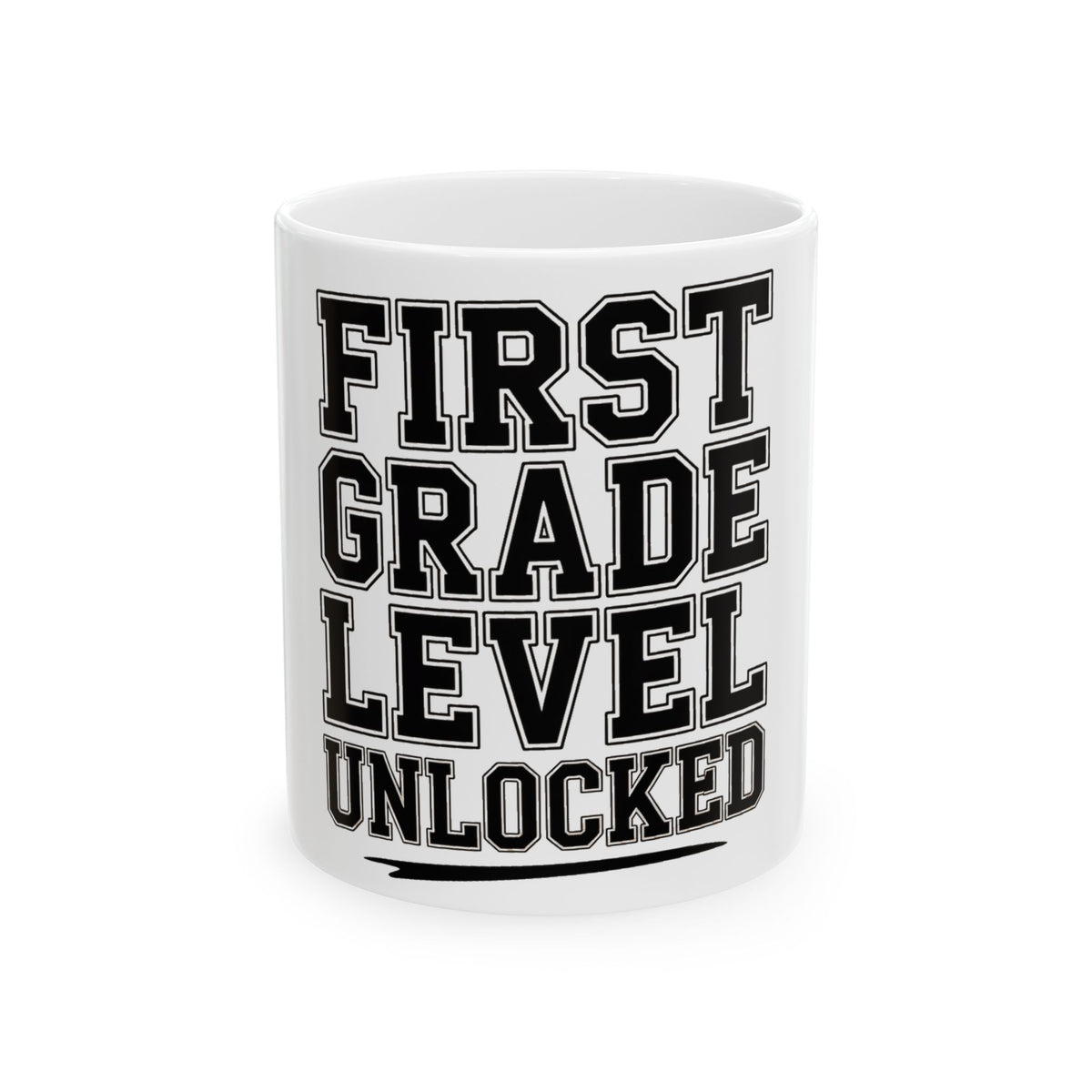 First Grade Level Unlocked Coffee Mug - First Day of School Gift