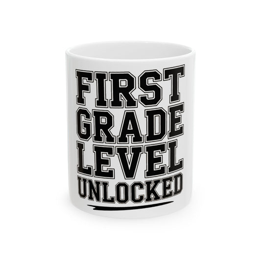 First Grade Level Unlocked Coffee Mug - First Day of School Gift