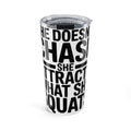 She Doesn't Chase She Attracts What She Squats 20oz Tumbler Gym Gift