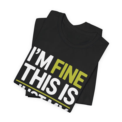 Resting Face Shirt - I'm Fine This Is Just My Face - Sarcastic Gift