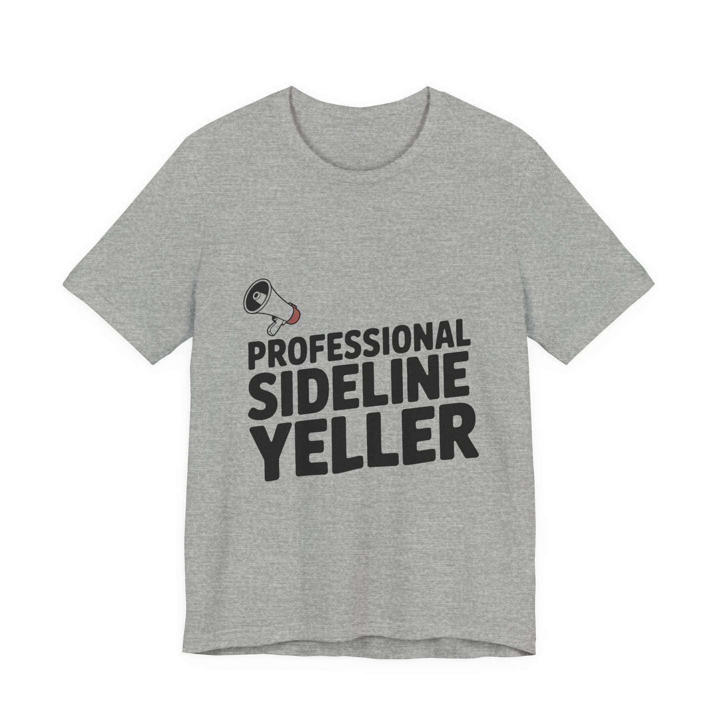 Professional Sideline Yeller Shirt - Funny Football Parent Gift