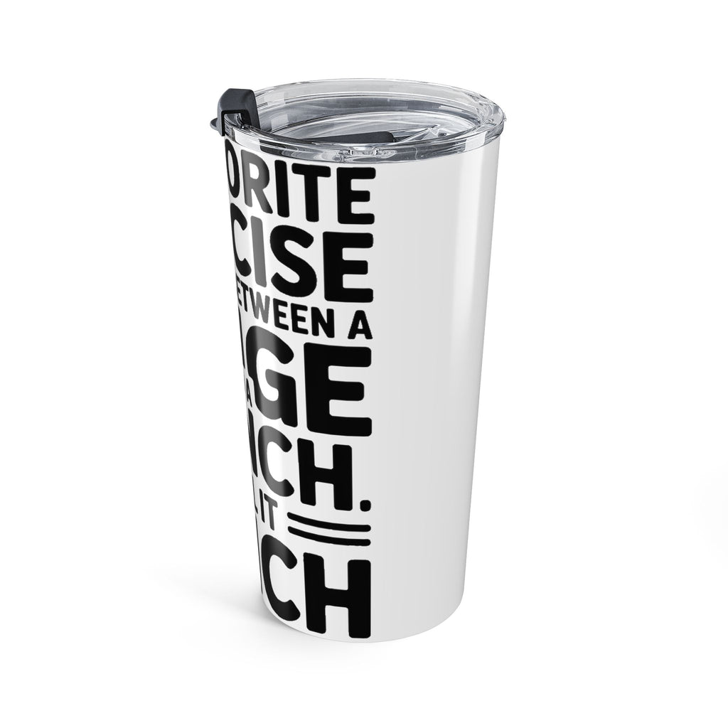 Funny Gym 20oz Tumbler My Favorite Exercise Is Lunch Gift for Her