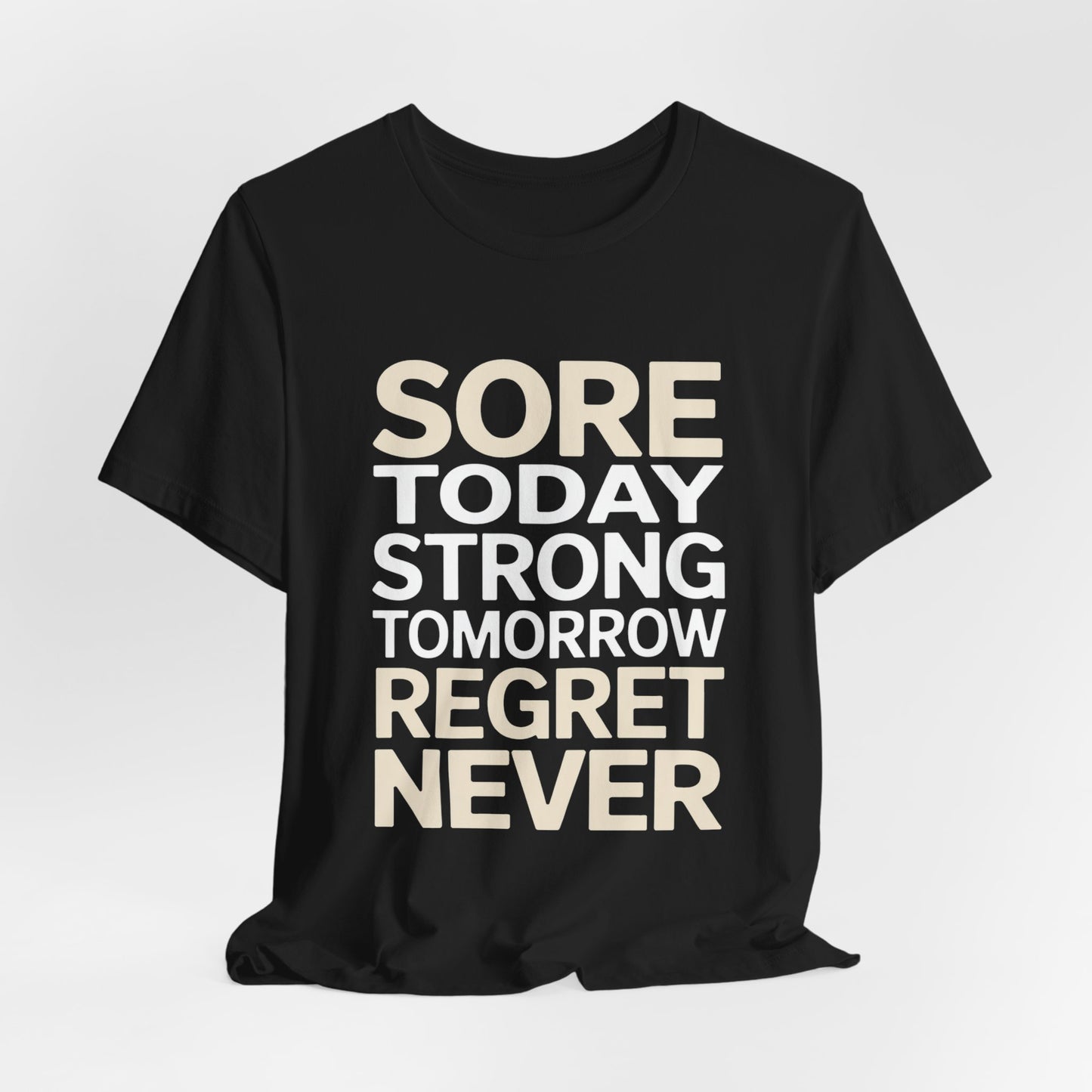 Sore Today Strong Tomorrow Gym Shirt - Workout Motivation Gift