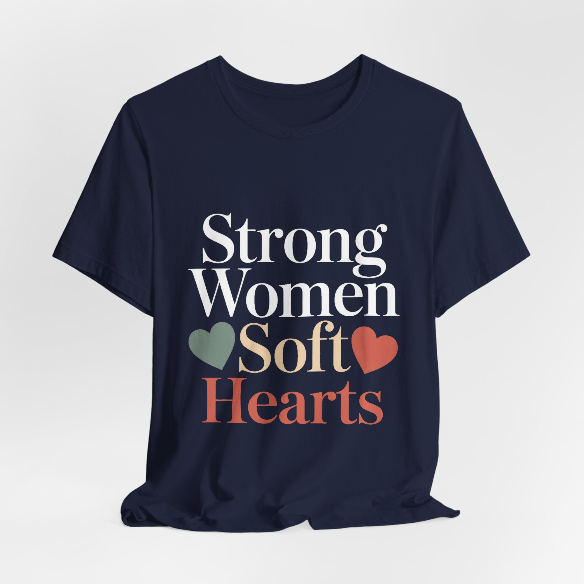 Strong Women Soft Hearts Shirt Gift for Women Who Lift Empowerment
