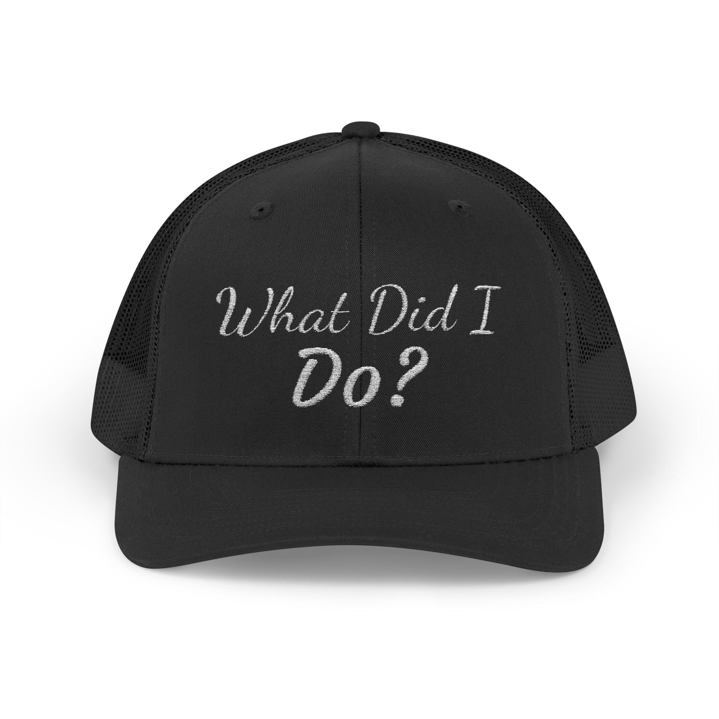 What Did I Do? Rhinestone Trucker Cap