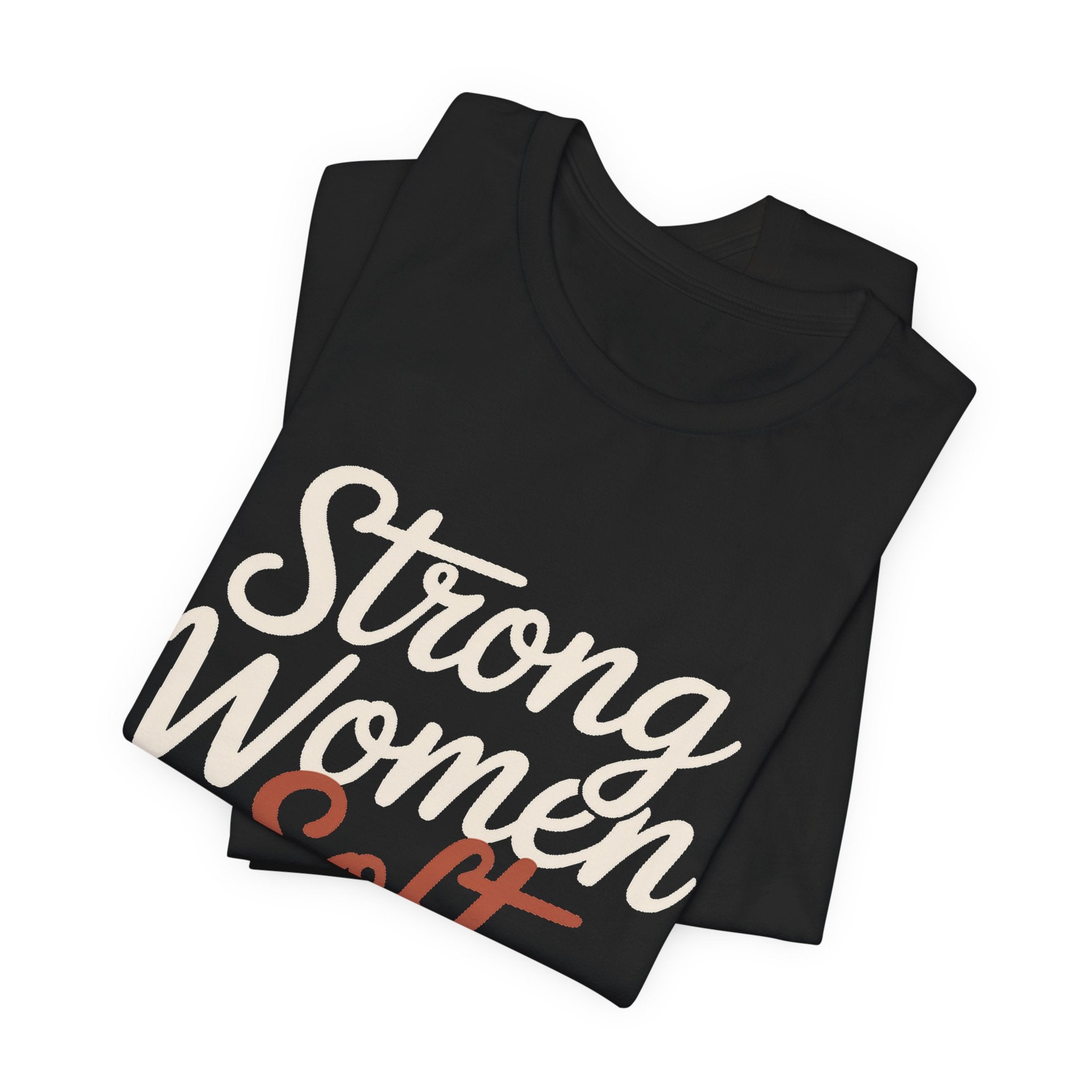 Strong Women Soft Hearts Shirt - Empowerment Gift for Her Gym Lover
