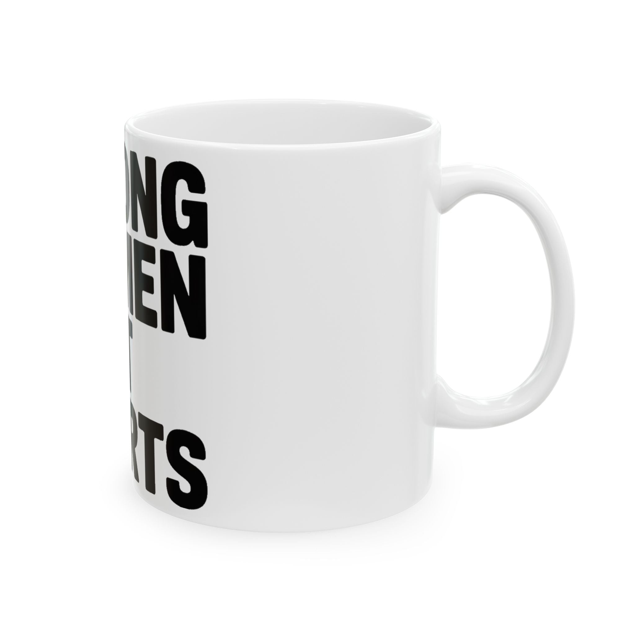 Strong Women Soft Hearts Coffee Mug Gift for Women Who Lift Empowerment