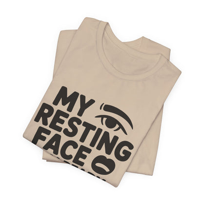 Resting Face Is Already Judging You Shirt - Sarcastic Coworker Gift