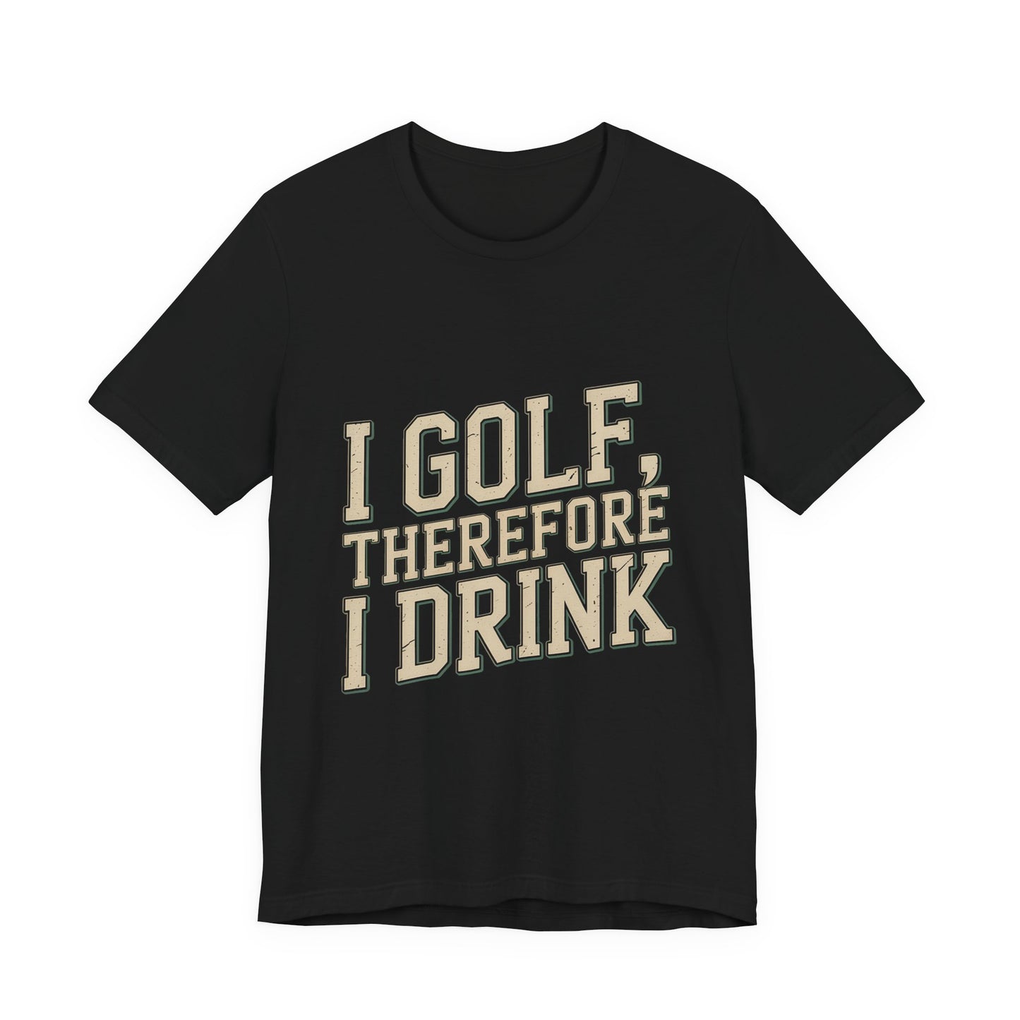 Funny Golf Shirt I Golf Therefore I Drink Father's Day Gift