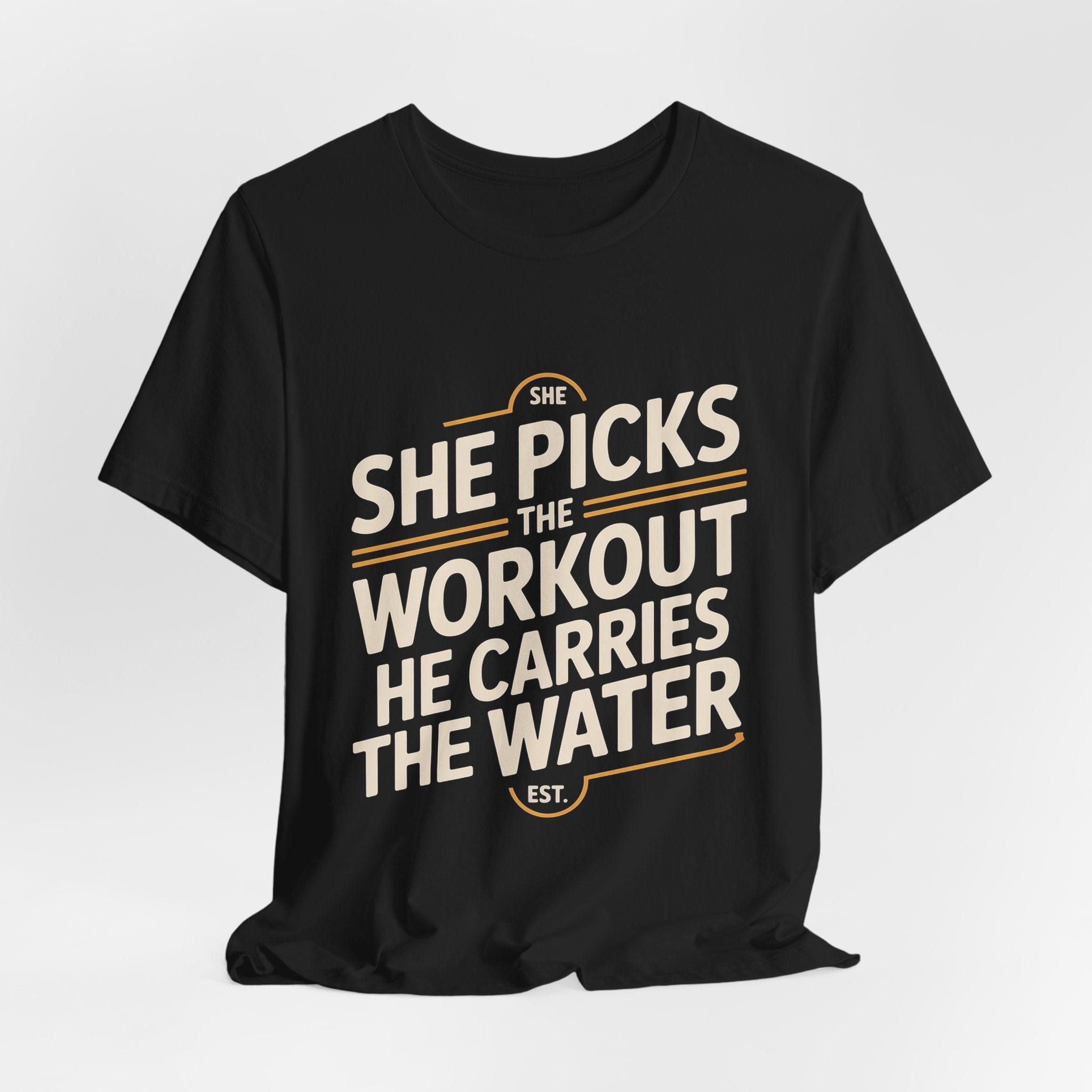 Couples Gym Shirt Set She Picks Workout He Carries Water Gift