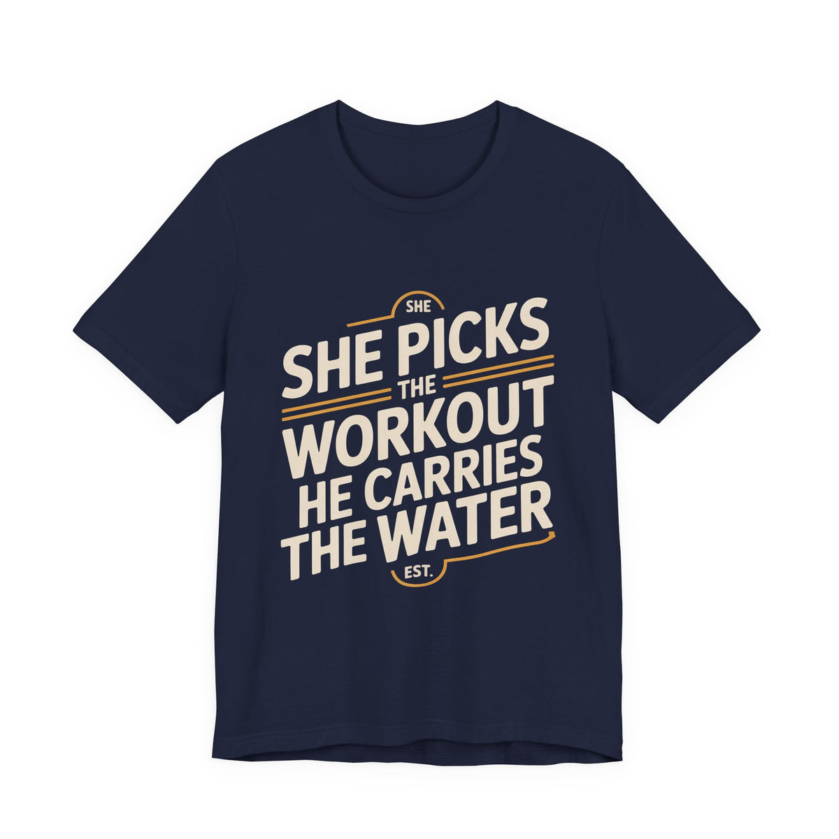 Couples Gym Shirt Set She Picks Workout He Carries Water Gift