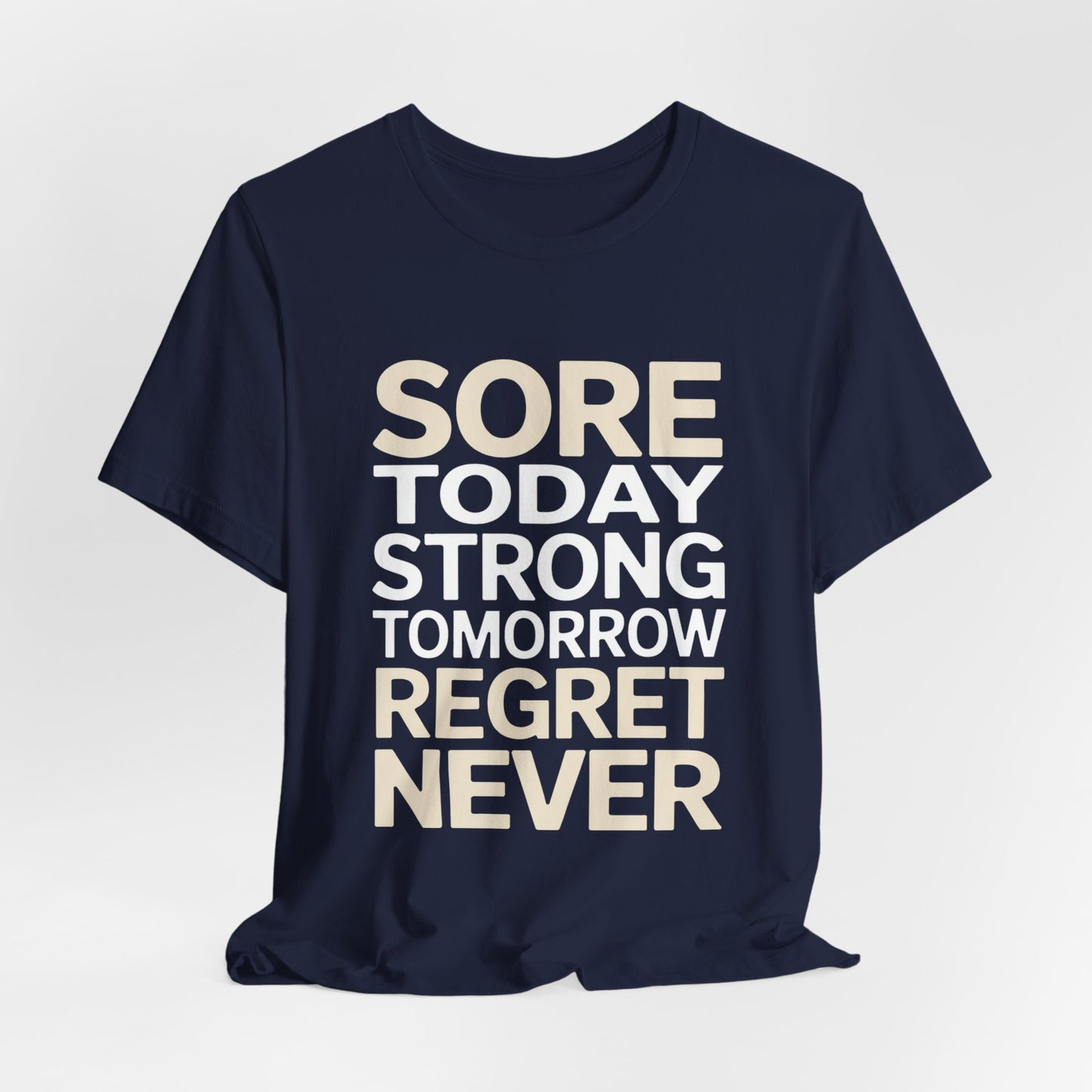 Sore Today Strong Tomorrow Gym Shirt - Workout Motivation Gift