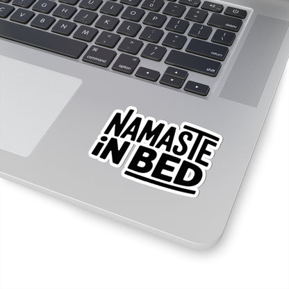 Namaste In Bed Sticker Funny Yoga Lover Gift Sarcastic Yogi Tee