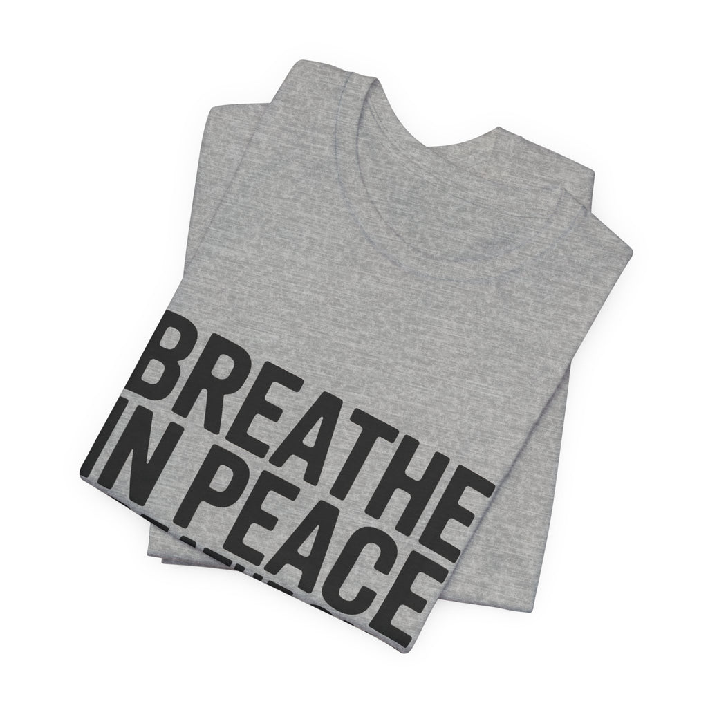 Breathe In Peace Breathe Out Bullshit Shirt Funny Yoga Gift