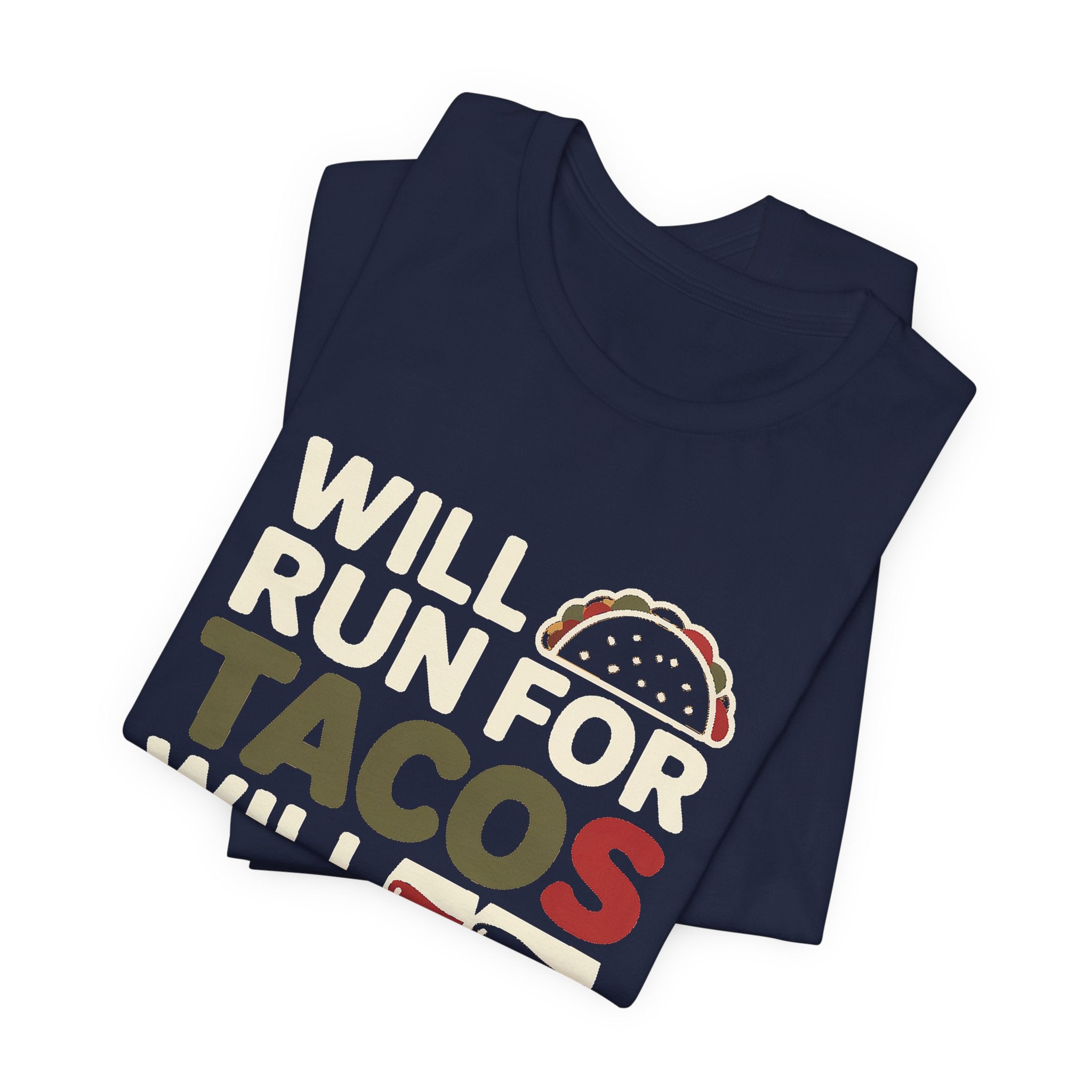 Will Run For Tacos Shirt Funny Workout Tee Gift for Wine Lover