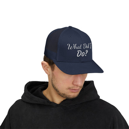 What Did I Do? Rhinestone Trucker Cap