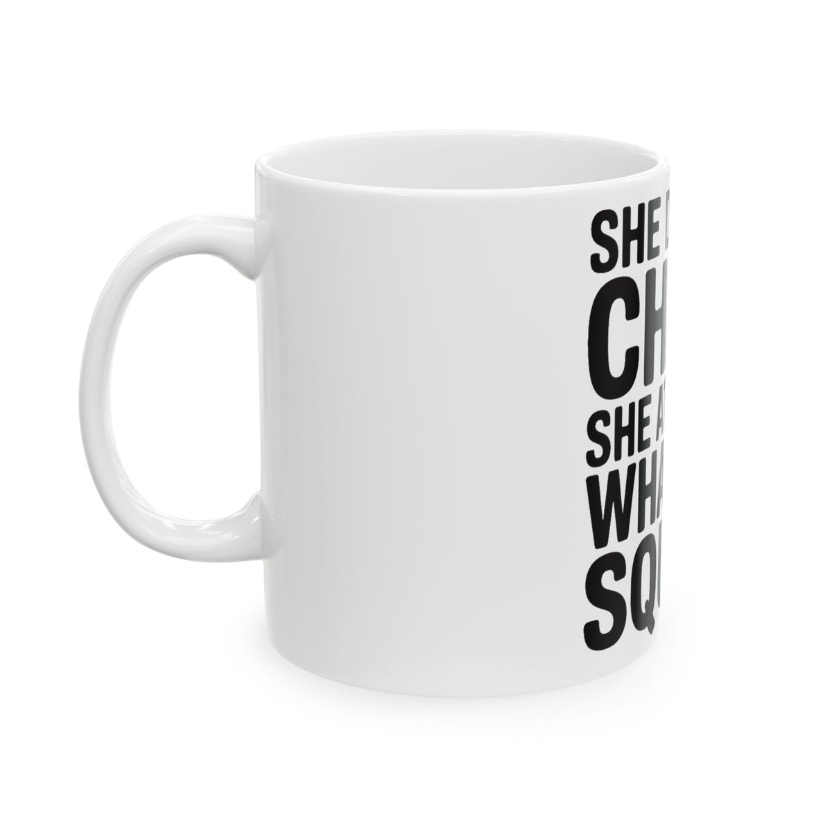 She Doesn't Chase She Attracts What She Squats Coffee Mug Gym Buddy Gift