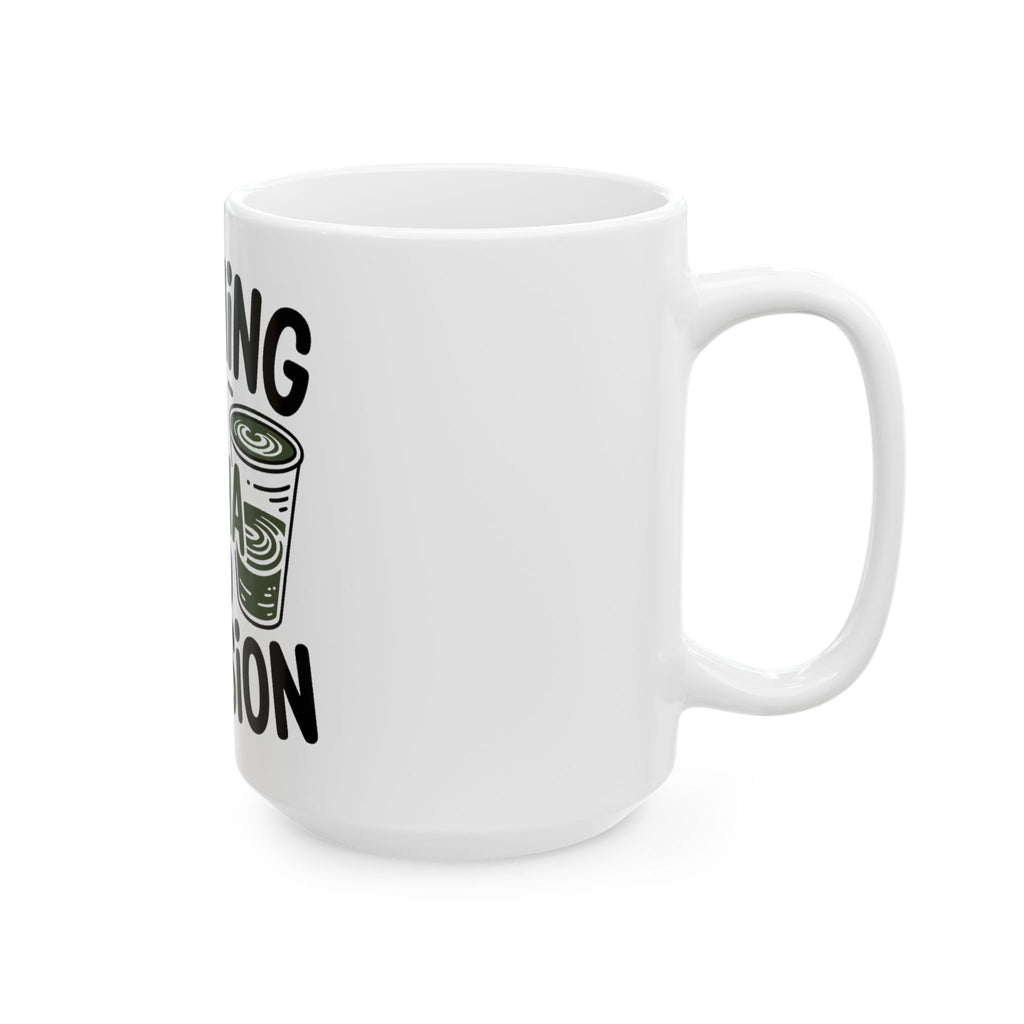 Running On Matcha And Delusion Coffee Mug Funny Wellness Gift
