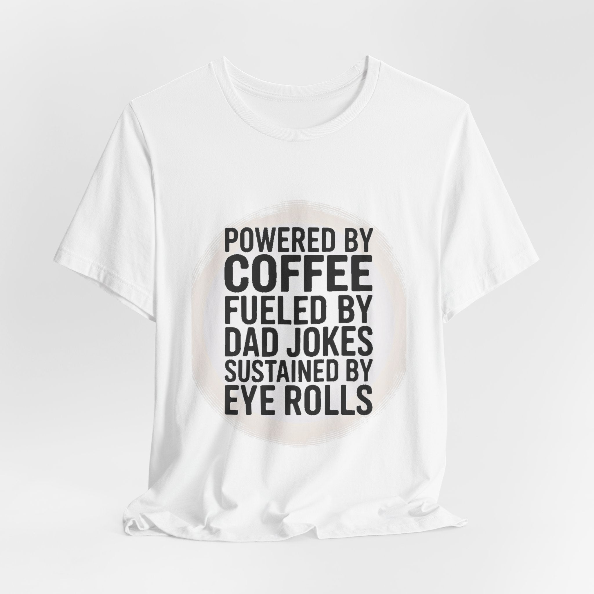 Funny Dad Shirt Powered By Coffee and Dad Jokes Gift for Father