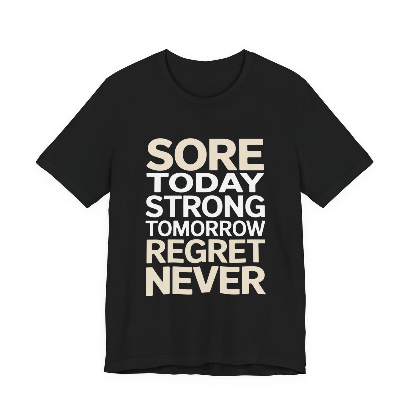 Sore Today Strong Tomorrow Gym Shirt - Workout Motivation Gift