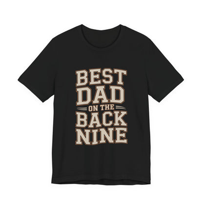 Funny Golf Shirt Best Dad On The Back Nine - Father's Day Gift