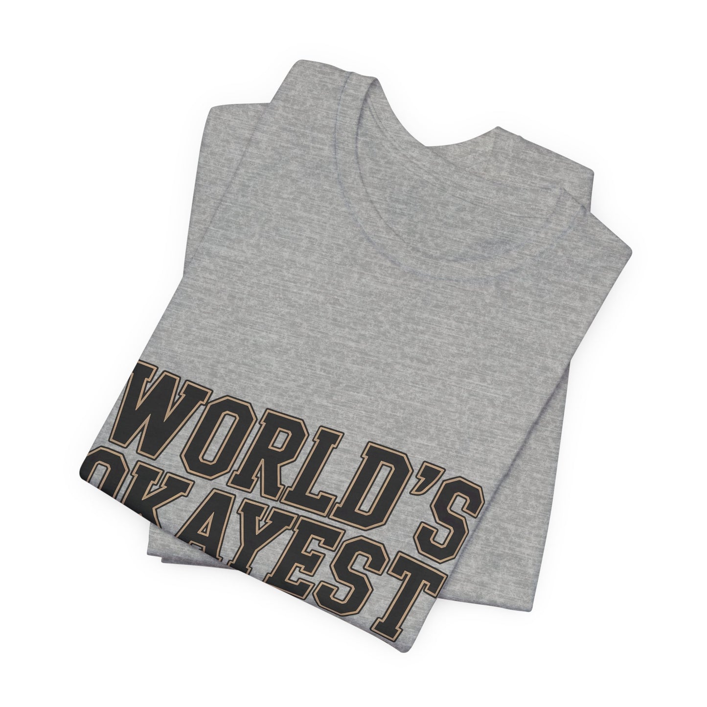 World's Okayest Golfer Shirt - Funny Golf Birthday Gift