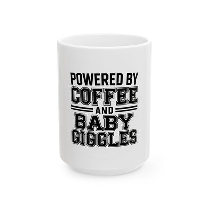 Powered By Coffee And Baby Giggles Coffee Mug New Mom Gift