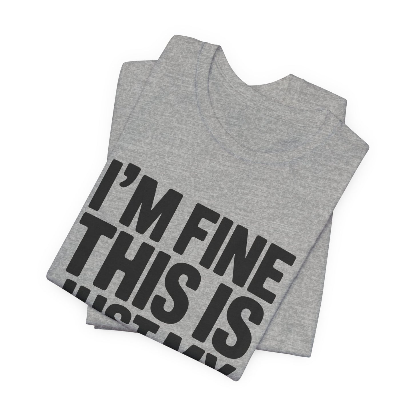 Resting Face Shirt - I'm Fine This Is Just My Face - Sarcastic Gift