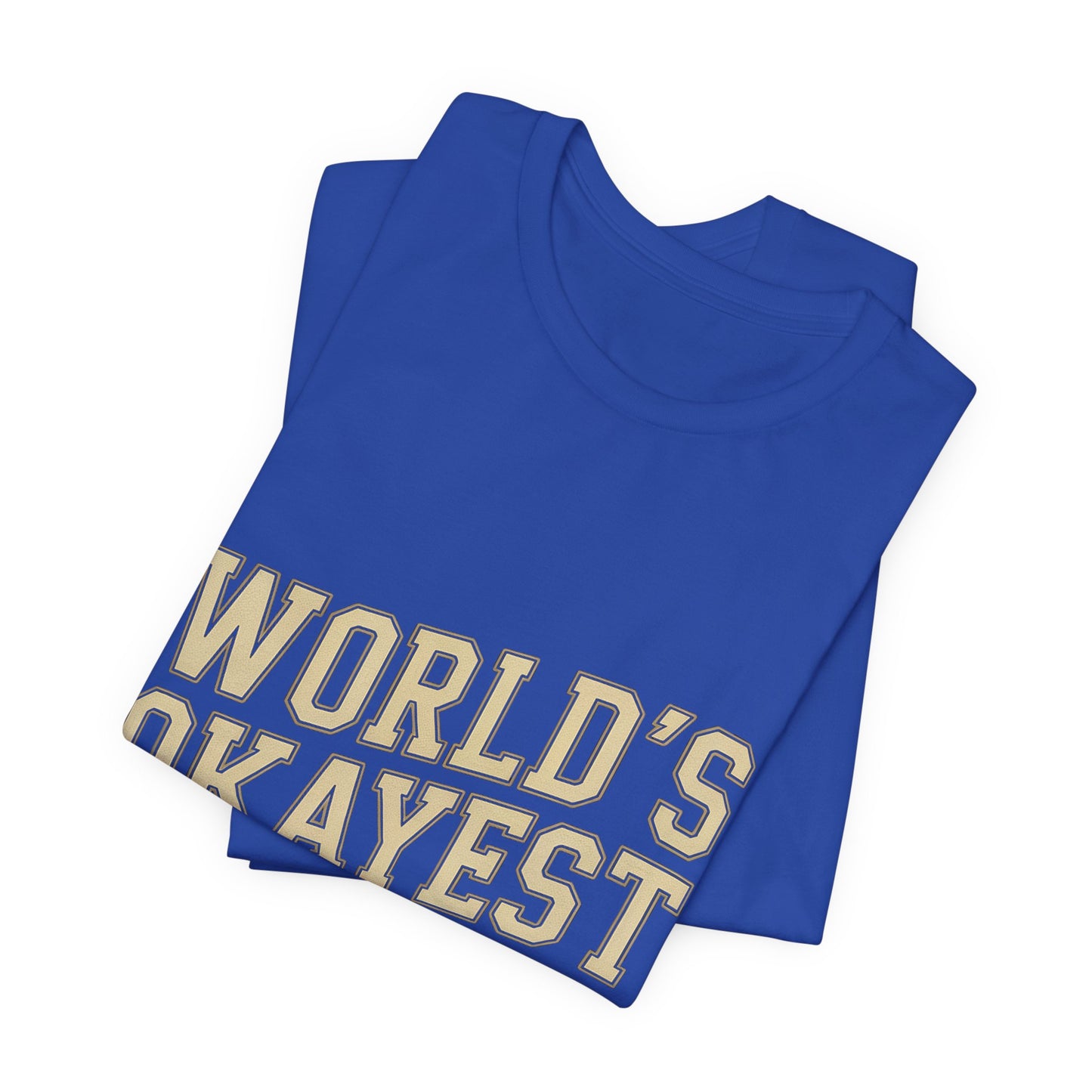 World's Okayest Golfer Shirt - Funny Golf Birthday Gift