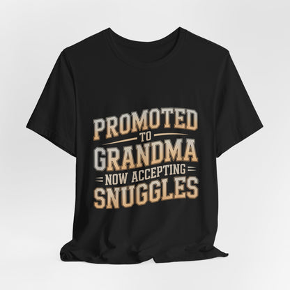 Promoted To Grandma Shirt - New Grandmother Gift Baby Announcement