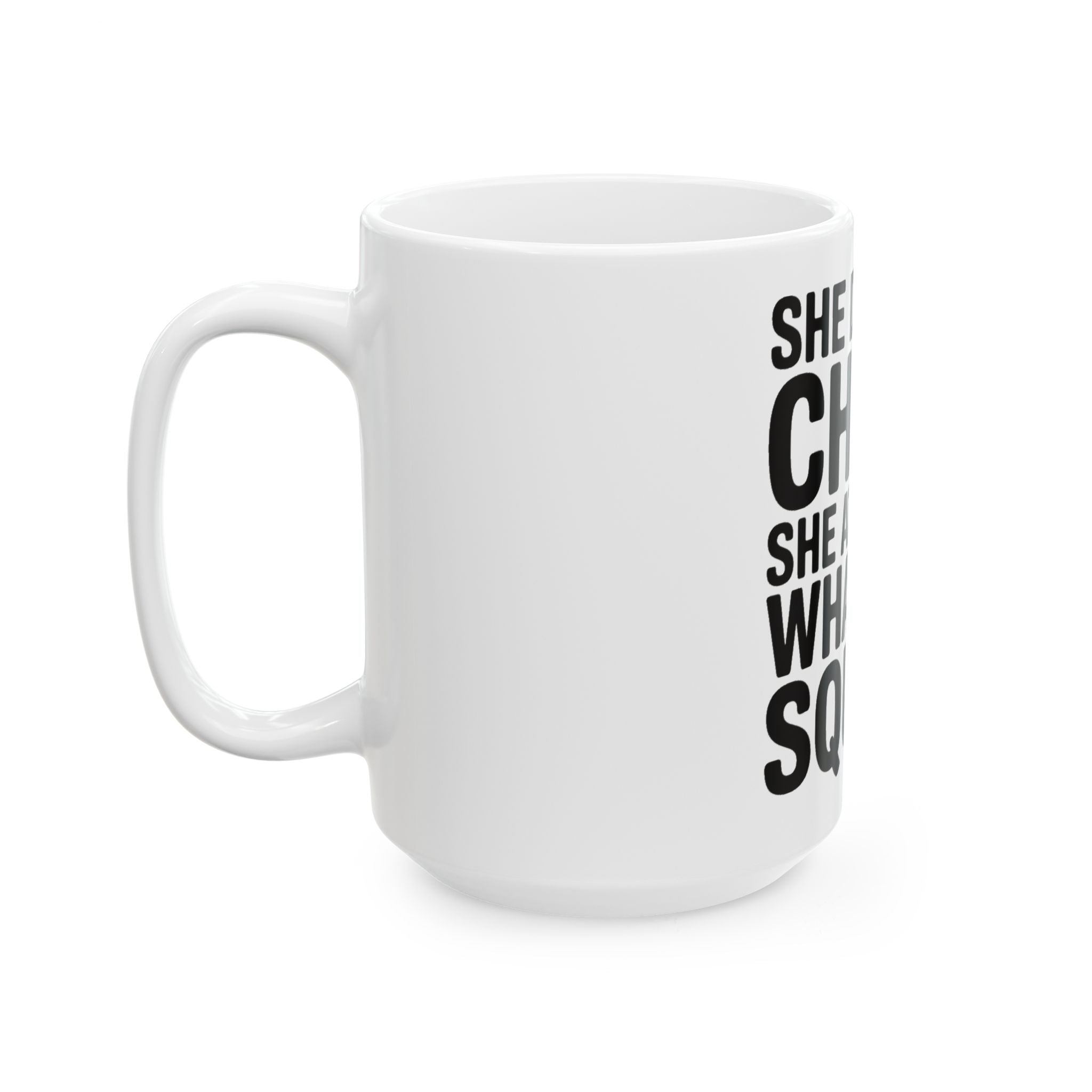 She Doesn't Chase She Attracts What She Squats Coffee Mug Gym Buddy Gift