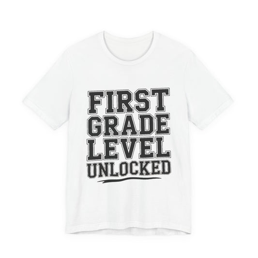 First Grade Level Unlocked Shirt - First Day of School Gift
